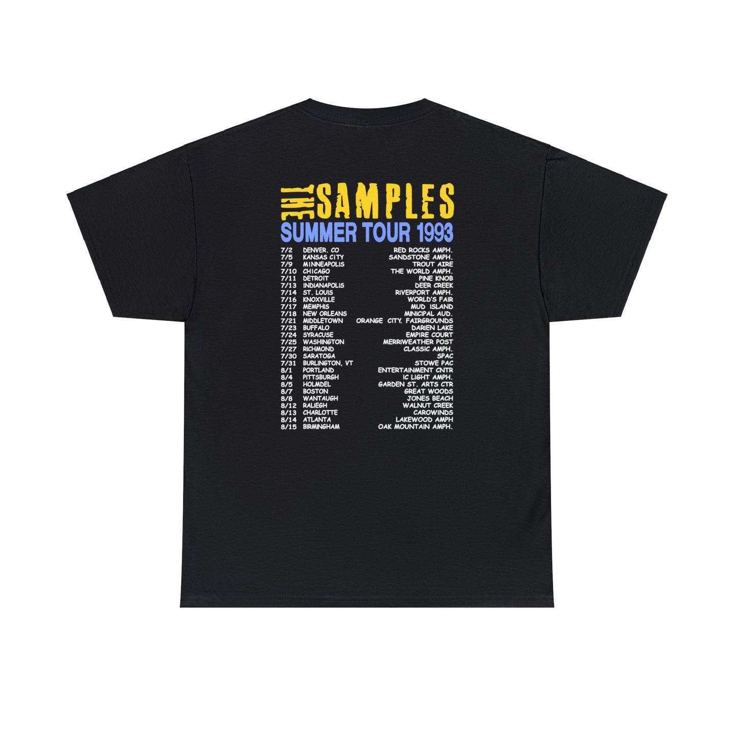The Samples The Last Drag Summer Tour 1993 T-shirt for Sale